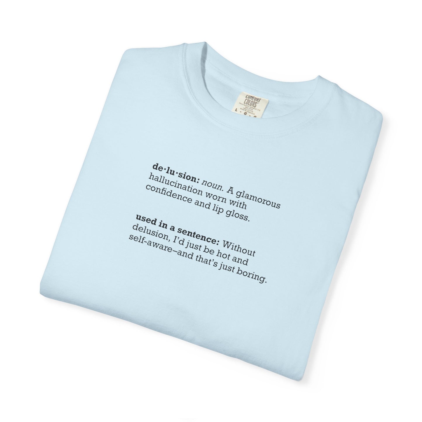 Vocab Lesson Tee: Delusion
